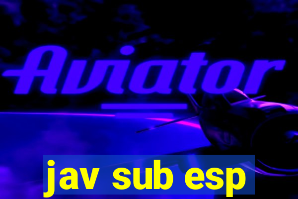 jav sub esp